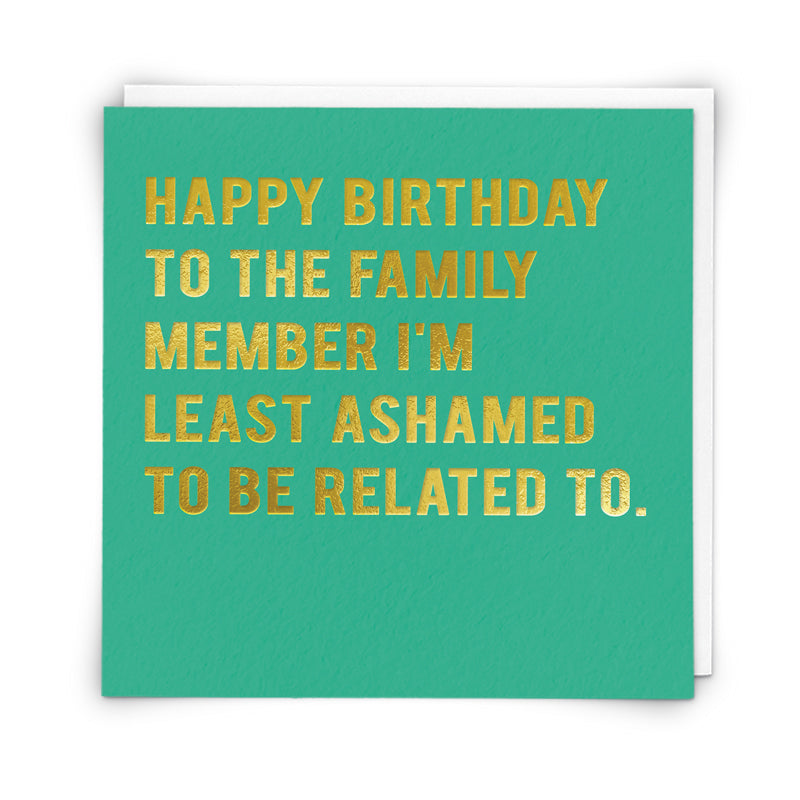 Ashamed Families Greeting Card
