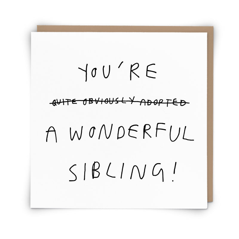 A Wonderful Sibling - Greeting Card
