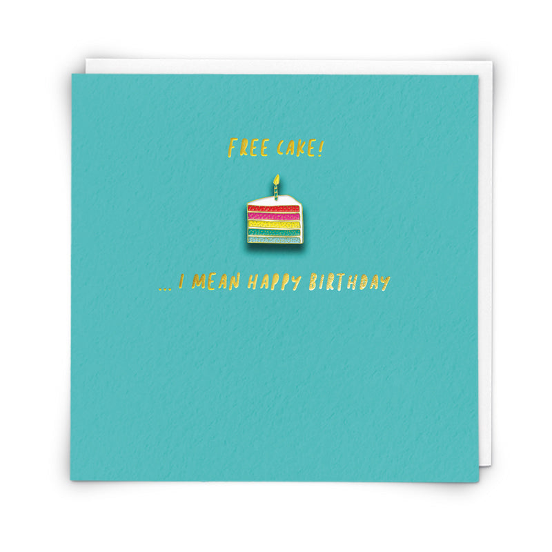 Free Cake Enamel Pin Greeting Card