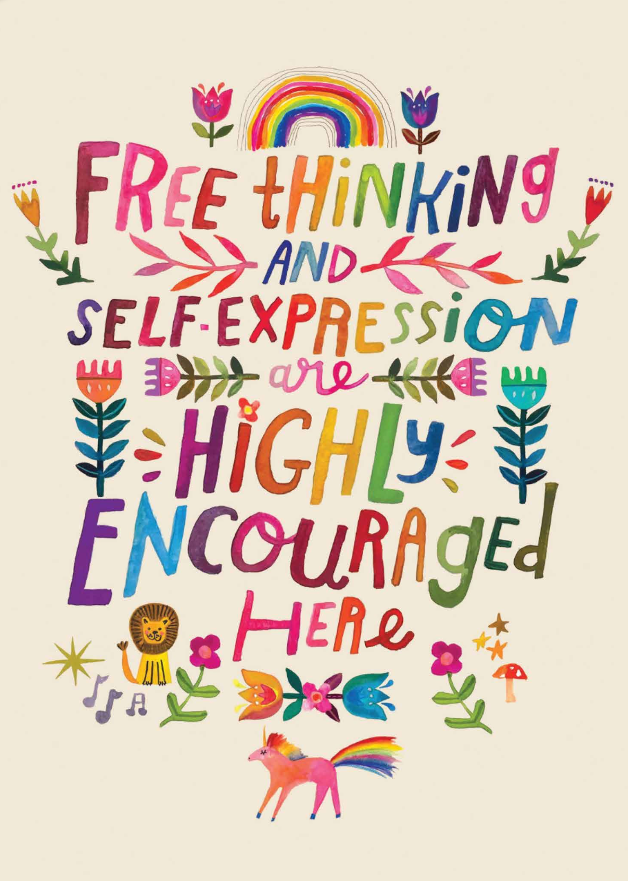 Free Thinking & Self Expression Are Highly Encouraged Here - Katherine Herrell