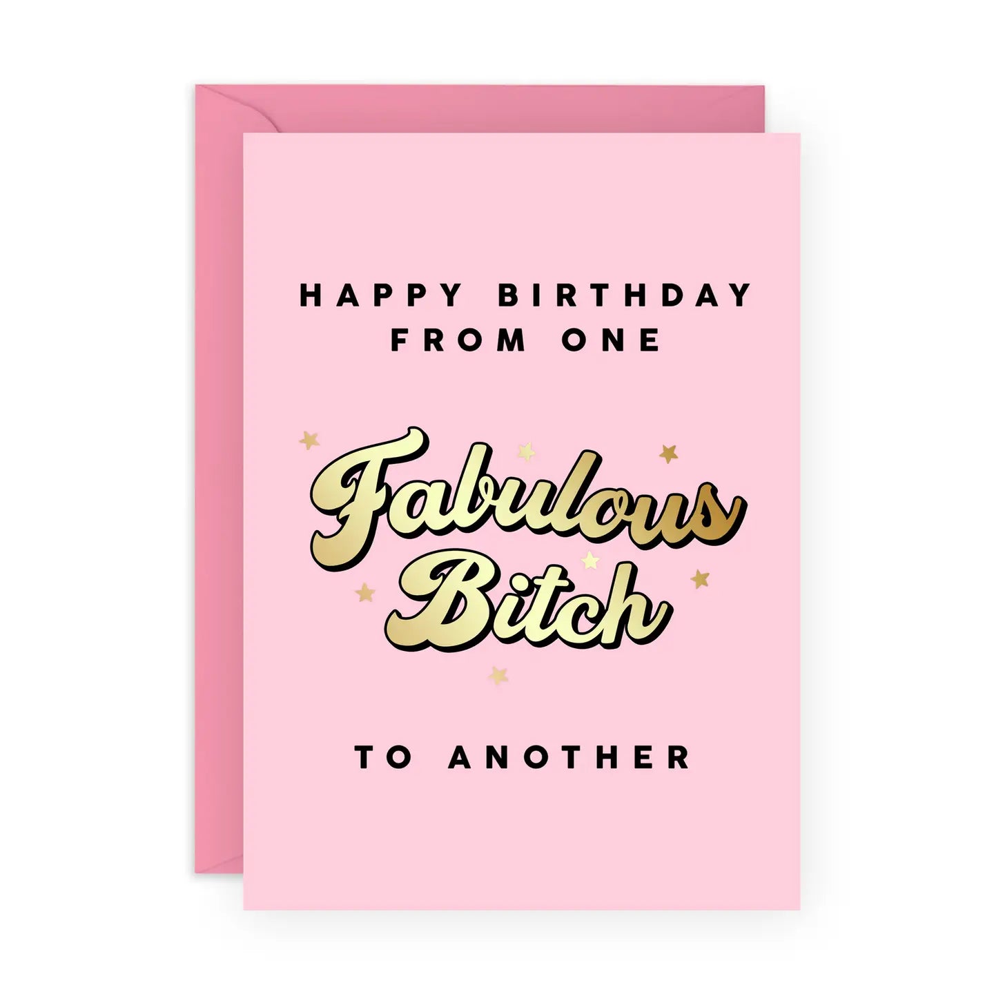 One Fabulous Bitch To Another Funny Birthday Card