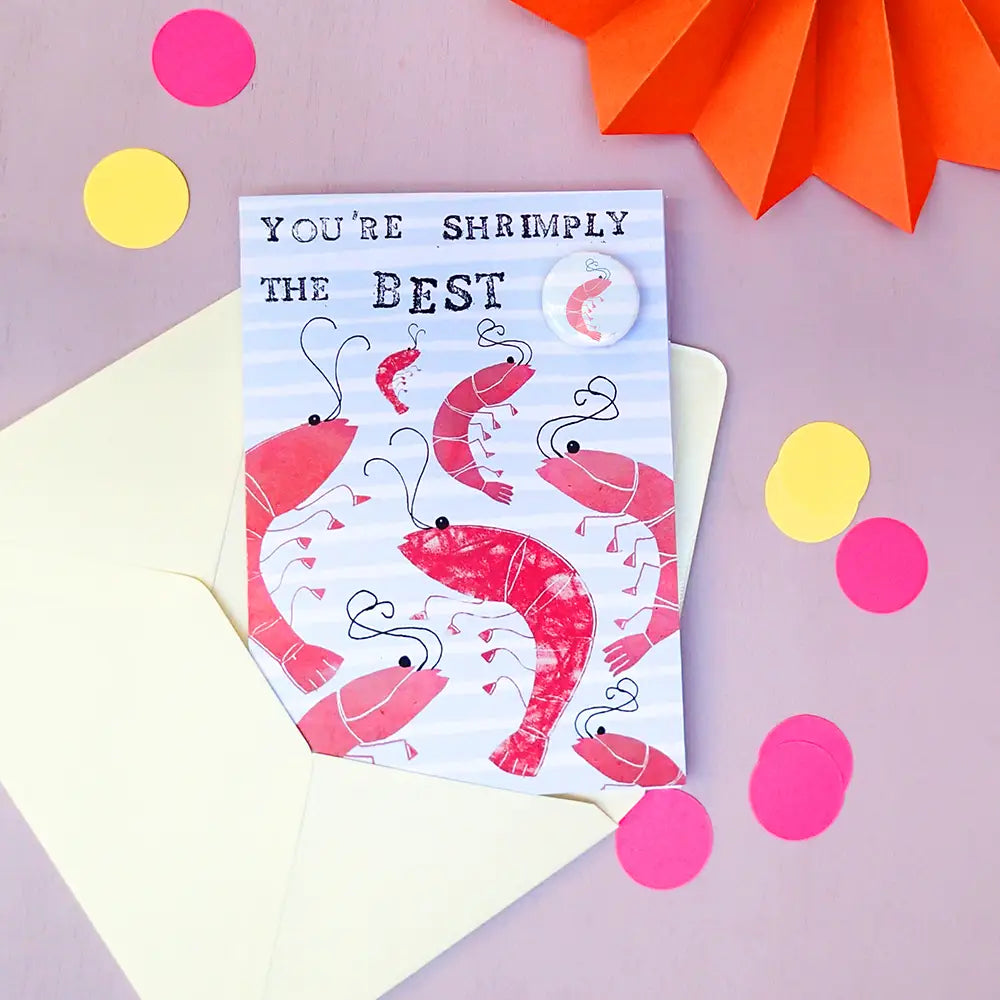 Shrimply the Best - Greeting Card with Badge