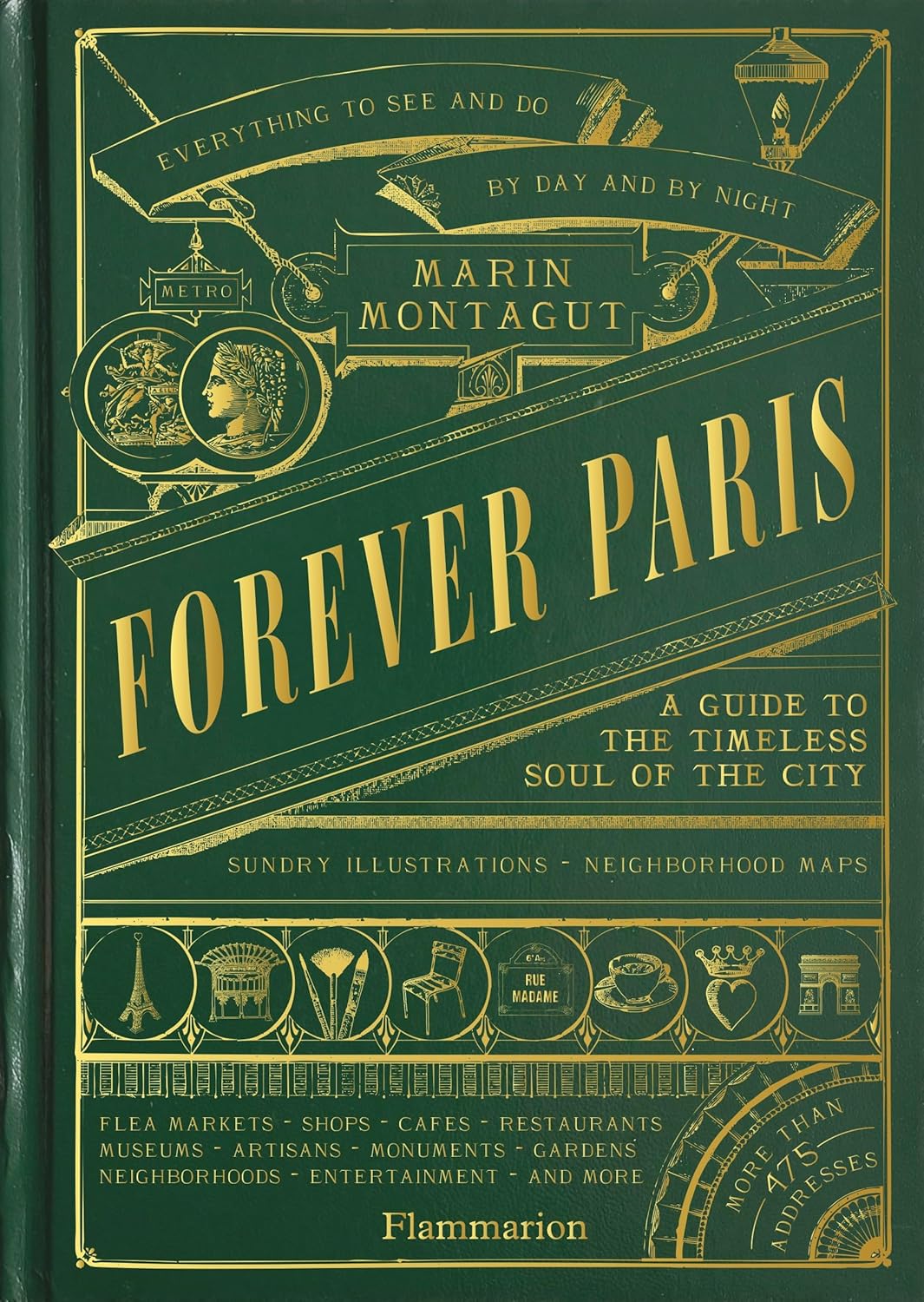 Forever Paris: A Guide to the Timeless Soul of the City
