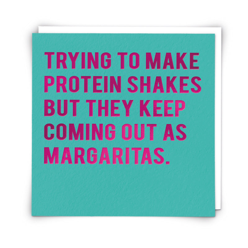 Margarita Protein Shake Greeting Card