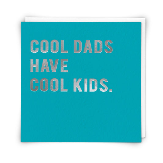 Cool Dad Greeting Card