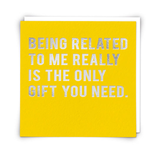 Being Related Greeting Card