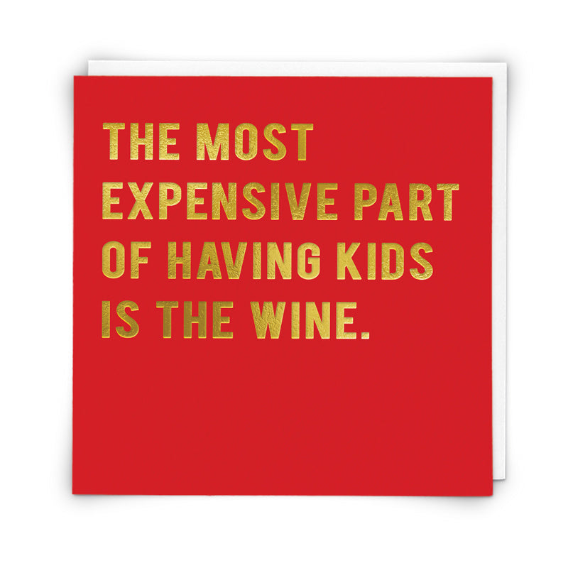 Wine and Kids Greeting Card