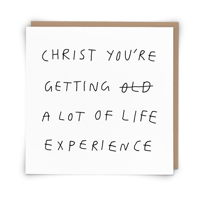 Christ You're Old Greeting Card