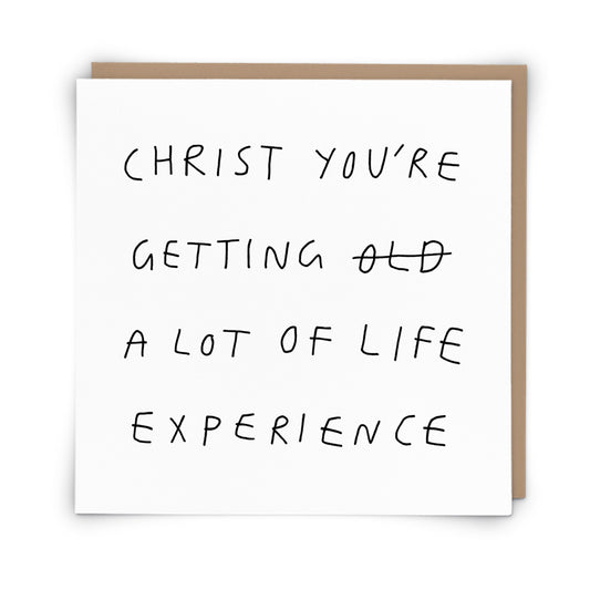 Christ You're Old Greeting Card