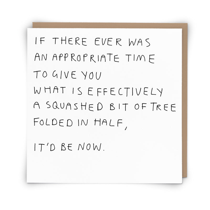 A Squashed Bit of Tree Greeting Card