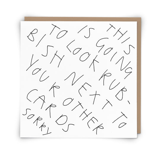 A Rubbish Card Greeting Card