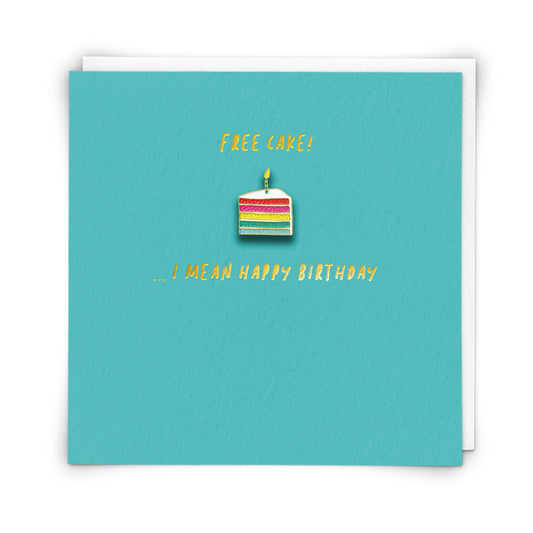 Free Cake Enamel Pin Greeting Card
