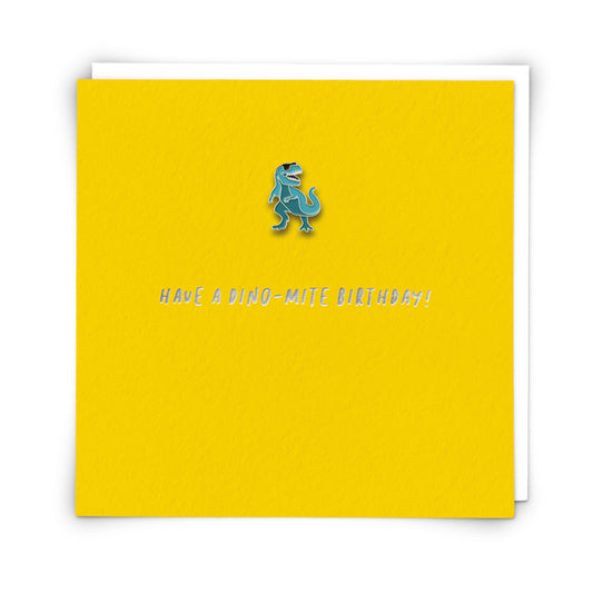 Dino-Mite Enamel Pin Greeting Card