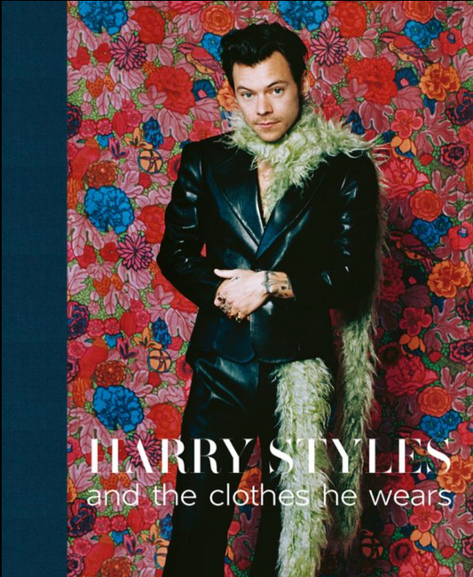 Harry Styles: and the clothes he wears