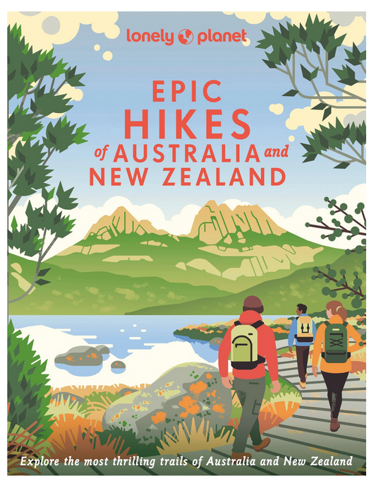 Epic Hikes Of Australia And New Zealand