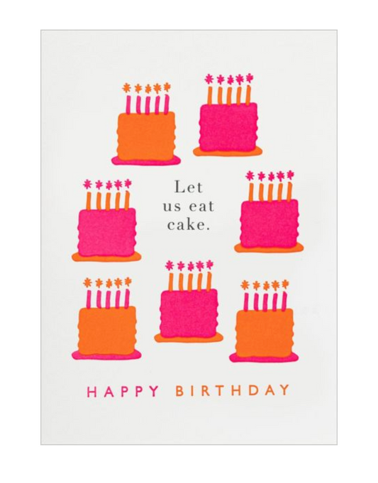 Let Us Eat Cakes Greeting Card