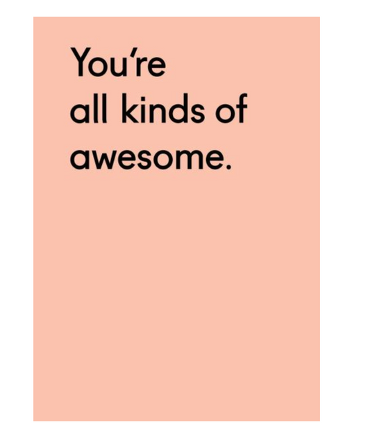 All Kinds Of Awesome