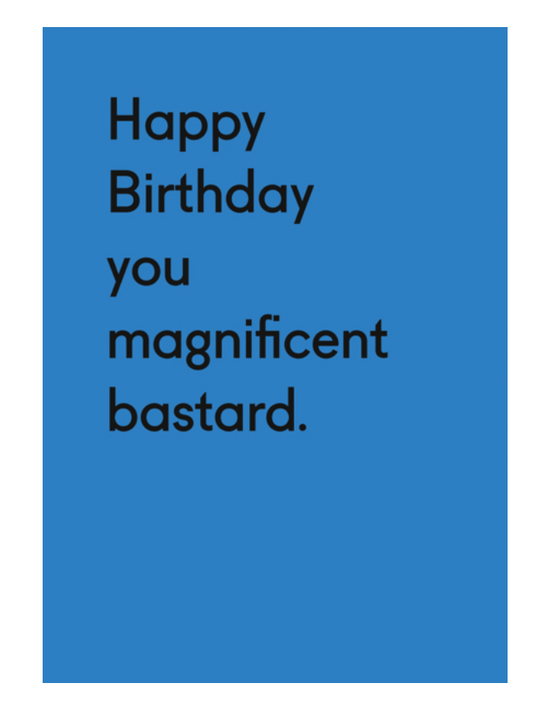 Magnificent Bastard