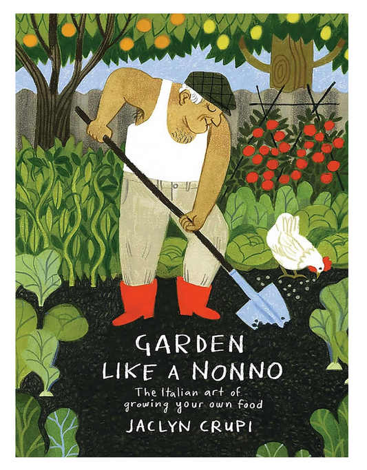 Garden Like A Nonno