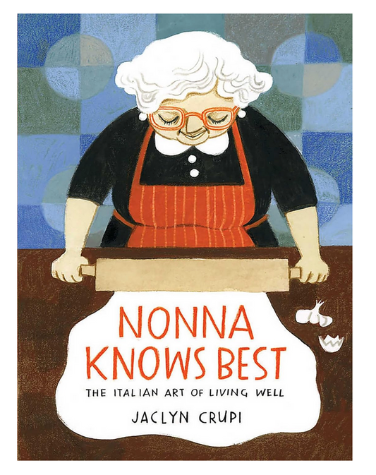 Nonna Knows Best