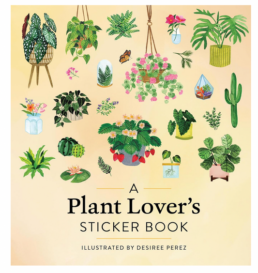 A Plant Lovers Sticker Book