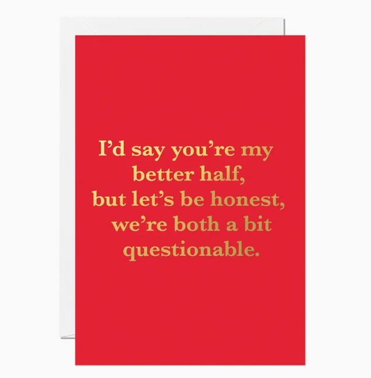Better Half Card
