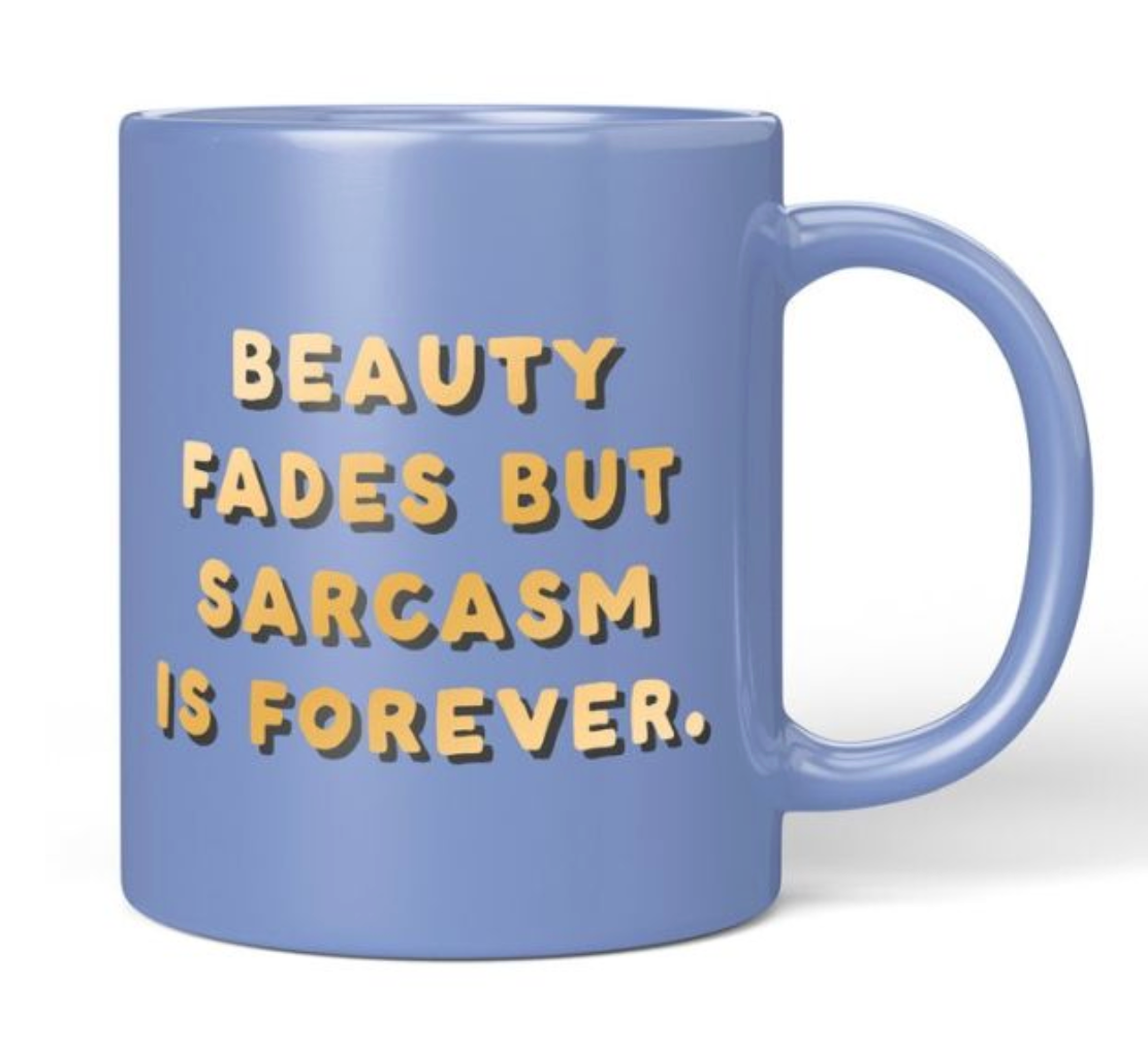 Sarcasm Mug