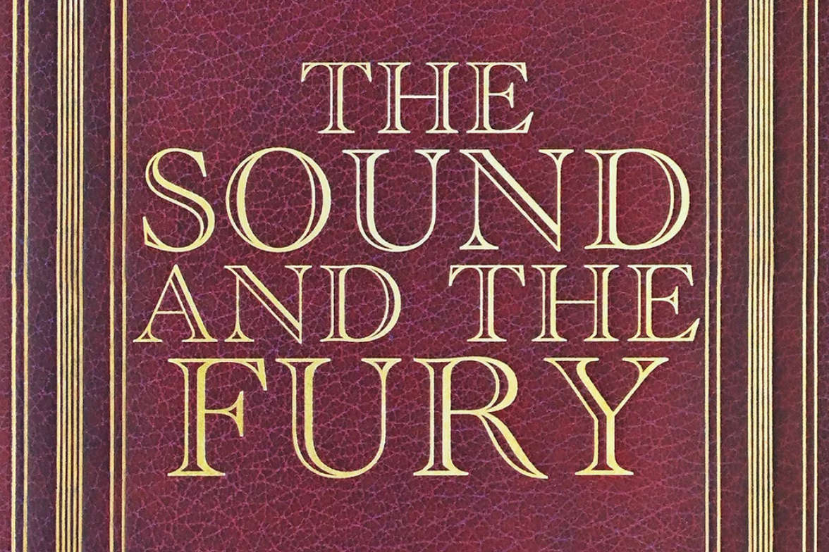 The Sound and the Fury By William Faulkner