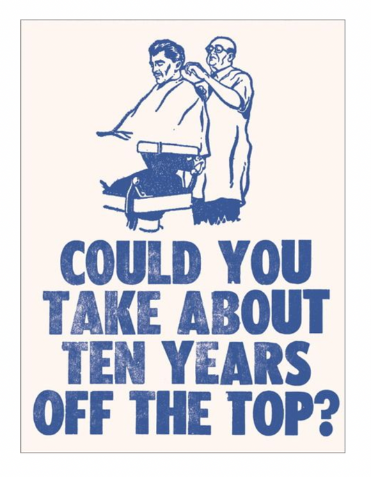 Ten Years Off The Top