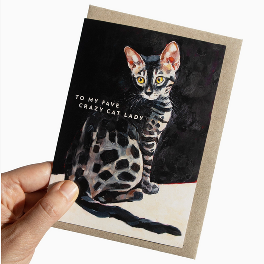 To My Fave Crazy Cat Lady Greeting Card