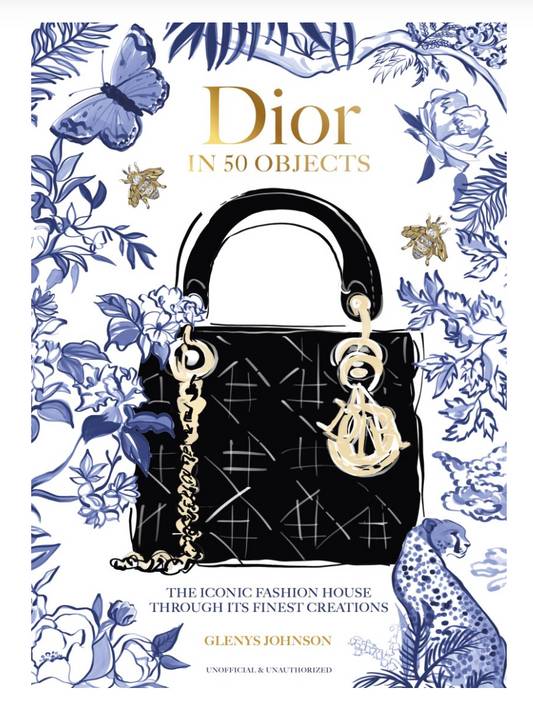 Dior in 50 Objects