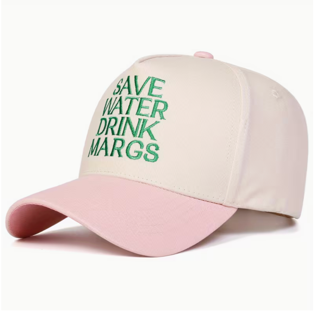 Save Water Drink Margs Cap