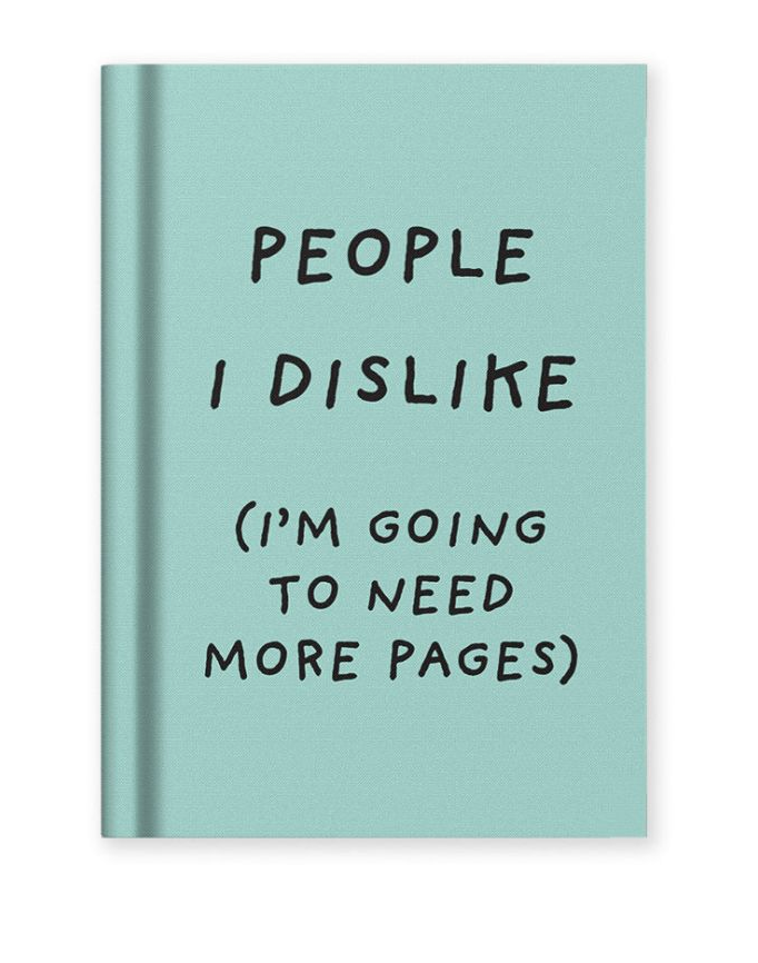 People I Dislike Tiny Notebook