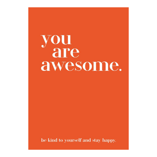 You are Awesome