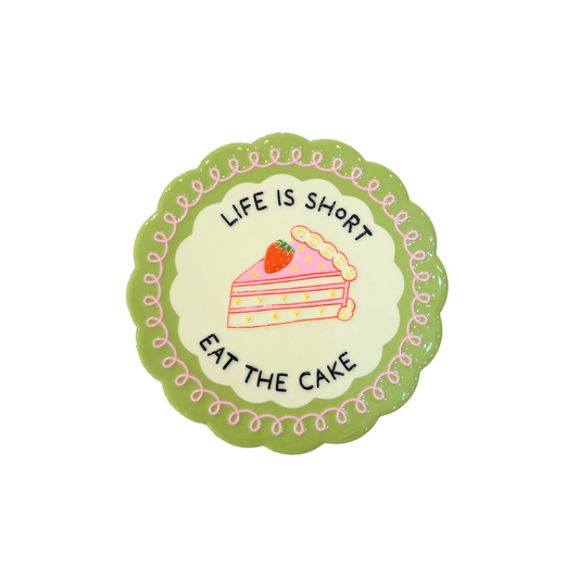 Life Is Short, Eat The Cake Ceramic Coaster