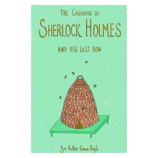 Casebook of Sherlock Holmes and His Last Bow